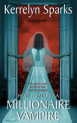 How to Marry a Millionaire Vampire